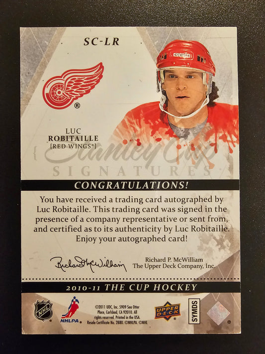 2010-11 Upper Deck The Cup - Stanley Cup Signatures for Luc Robitaille #SC-LR /50