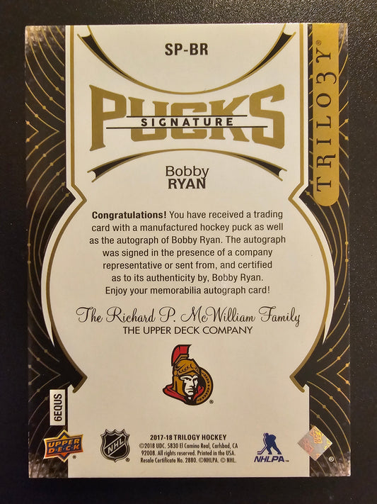 2017-18 Upper Deck Trilogy - Signature Pucks - Bobby Ryan #SP-BR