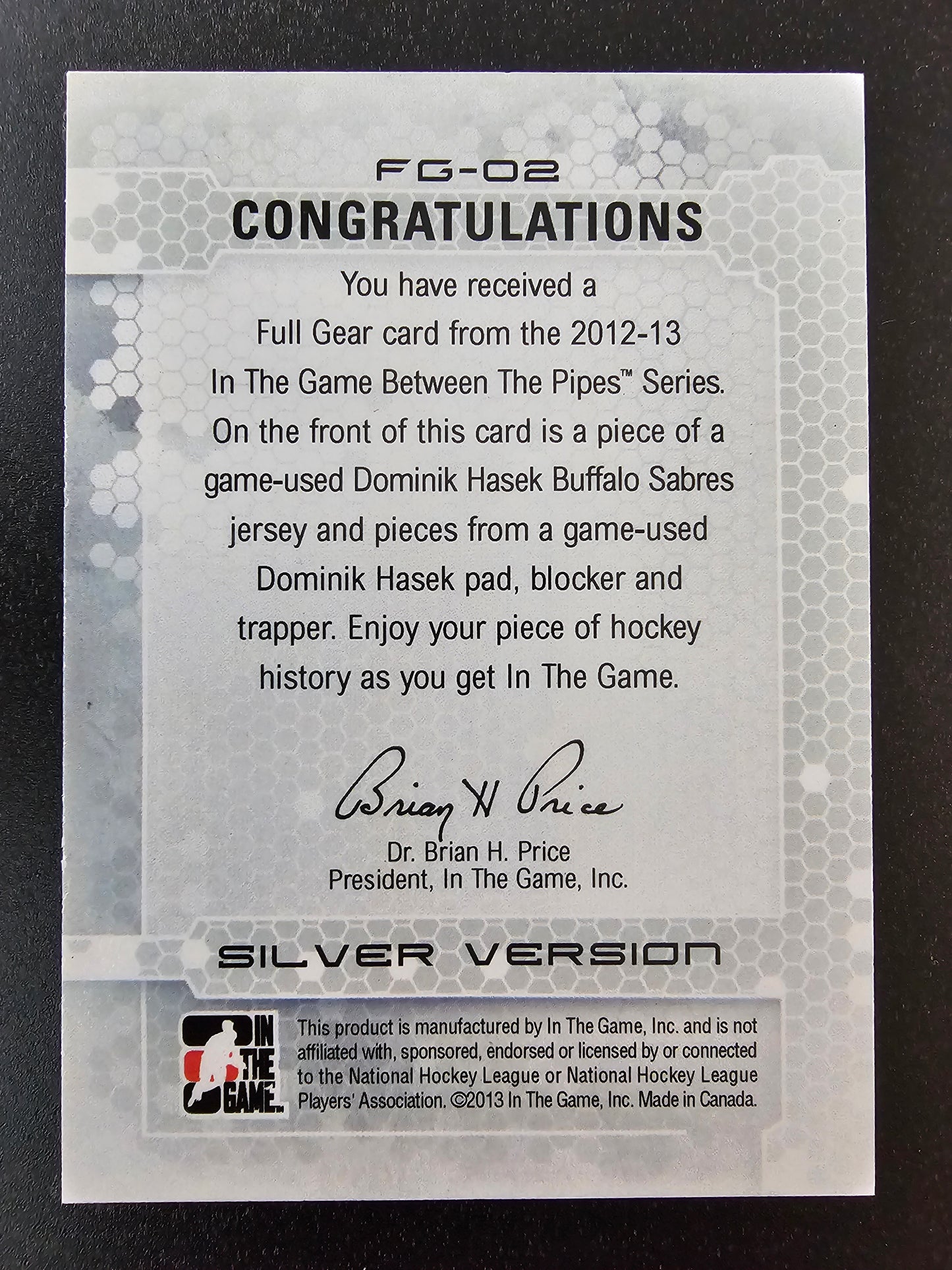 2012-13 In the Game Between the Pipes - Full Gear Silver - Dominik Hasek #FG-02 PR9