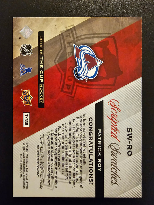 2015-16 Upper Deck The Cup - Scripted Swatches - Patrick Roy #SW-RO /35