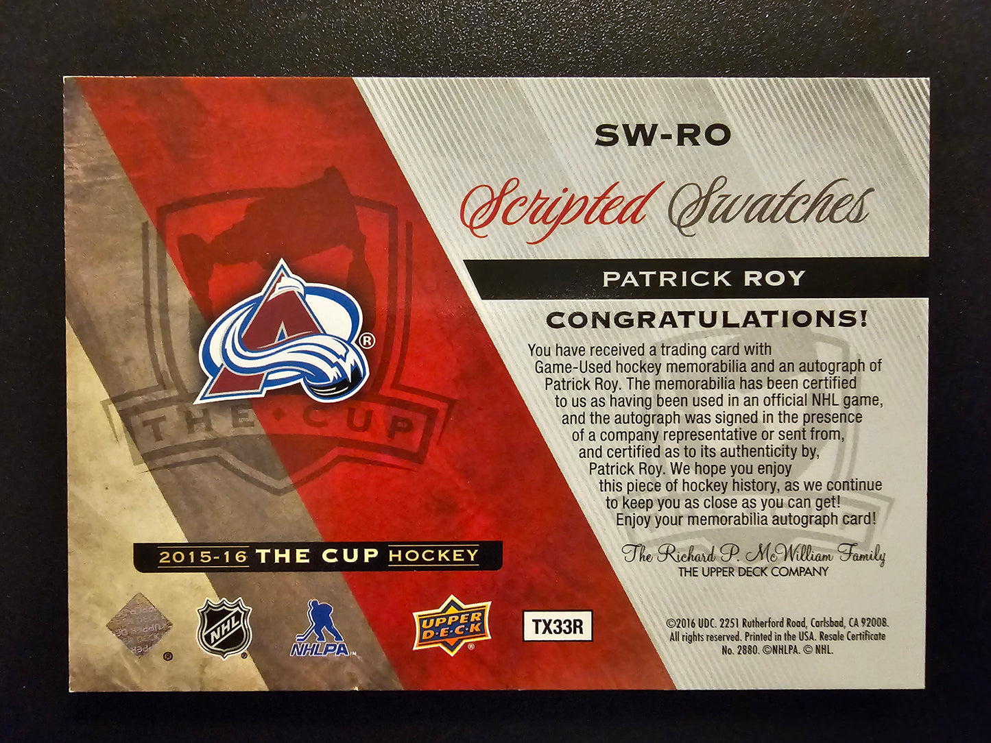 2015-16 Upper Deck The Cup - Scripted Swatches - Patrick Roy #SW-RO /35