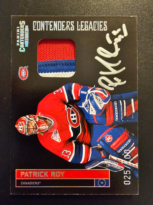 2011-12 Panini Playoff Contenders - Patch Signatures - Contenders Legacies - Patrick Roy #153 /100