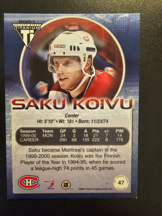 2000-01 Pacific Private Stock Titanium - Gold - Saku Koivu #47 /99