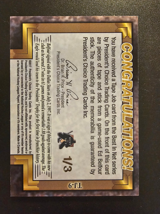 2017-18 President's Choice Best in Net - Tape Job - Ed Belfour #TJ-9 /3