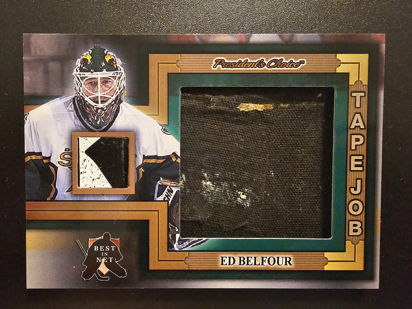 2017-18 President's Choice Best in Net - Tape Job - Ed Belfour #TJ-9 /3