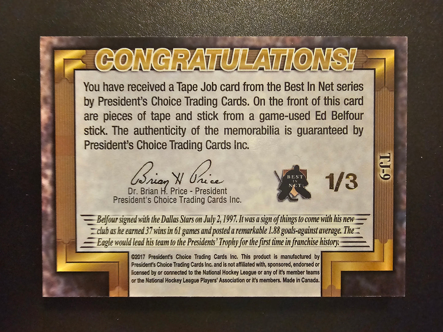2017-18 President's Choice Best in Net - Tape Job - Ed Belfour #TJ-9 /3