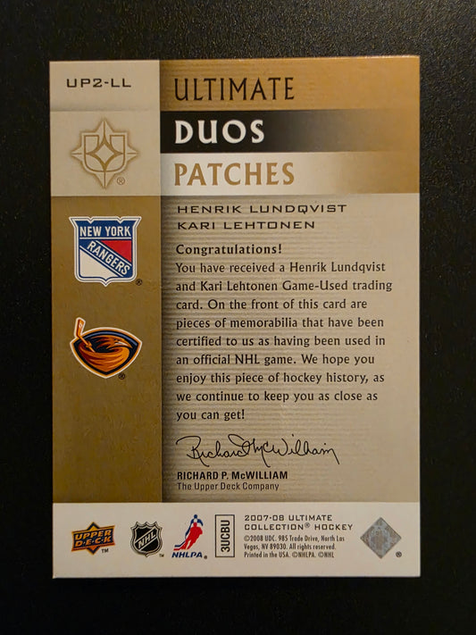 2007-08 Ultimate Collection - Ultimate Duos Jerseys - Patches - Henrik Lundqvist / Kari Lehtonen #UP2-LL /15