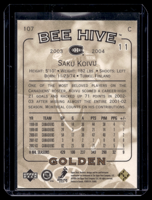 2003-04 Upper Deck Bee Hive - Variations Golden - Saku Koivu #21 /15