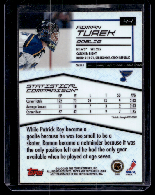 2000-01 Topps Gold Label - Class 3 - Roman Turek #44