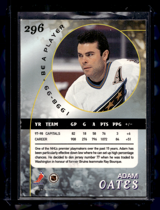 1998-99 In the Game Be A Player - Toronto Spring Expo - Adam Oates #296 /25