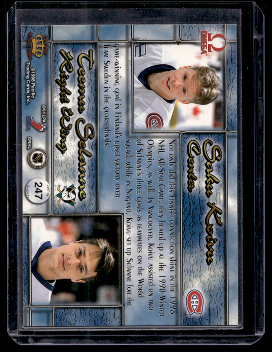 1997-98 Pacific Omega - Copper - Saku Koivu / Teemu Selanne #247