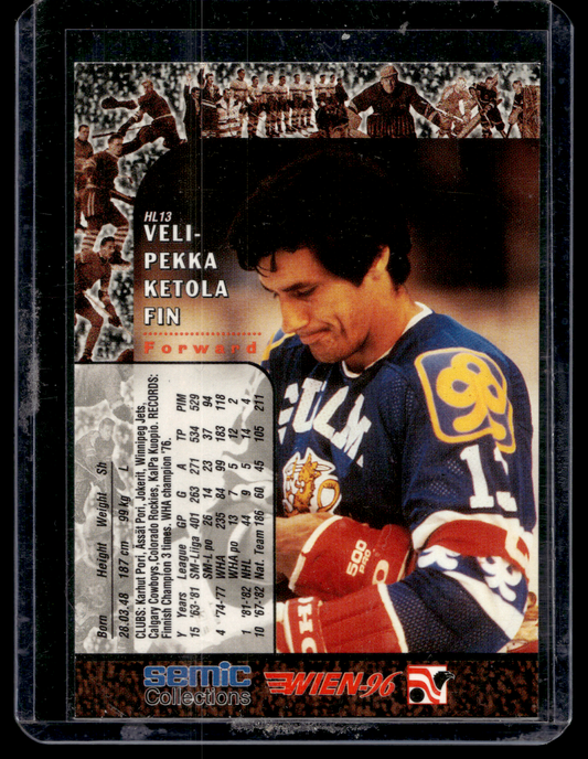 1996 Semic Wien - Hockey Legends - Veli-Pekka Ketola #HL13