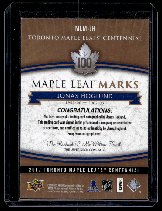 2017 Upper Deck Toronto Maple Leafs Centennial - Maple Leaf Marks - Jonas Hoglund #MLM-JH