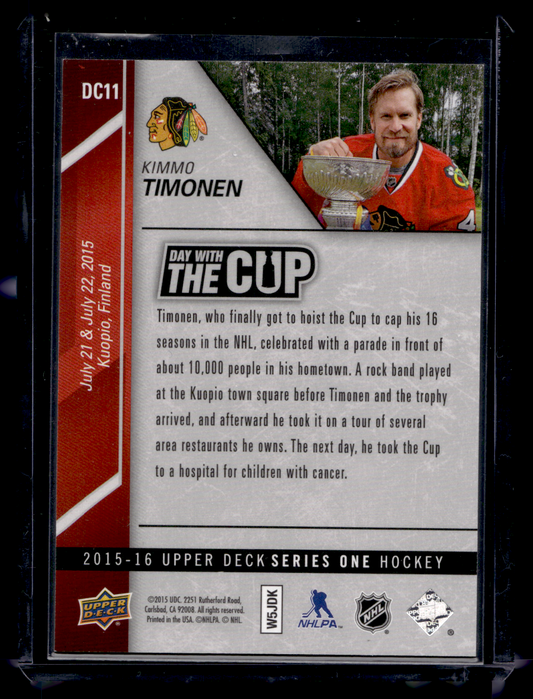 2015-16 Upper Deck - Day with the Cup - Kimmo Timonen #DC11