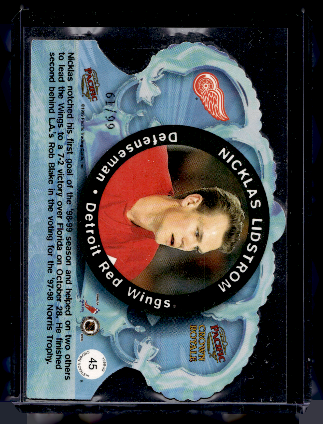 1998-99 Pacific Crown Royale - Limited - Nicklas Lidstrom #45 /99