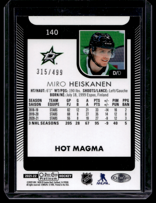 2021-22 Upper Deck OPC Platinum - Hot Magma - Miro Heiskanen #140 /499