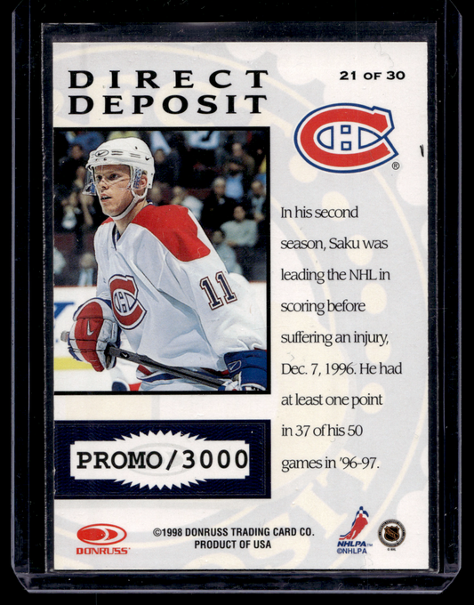 1997-98 Donruss Priority - Direct Deposit - Promo - Saku Koivu #21 /3000