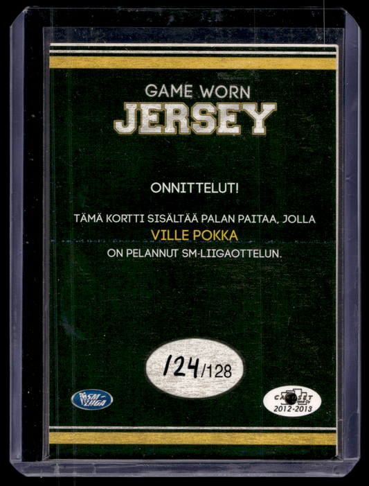 2012-13 Cardset - Game Worn Jersey - Ville Pokka /128