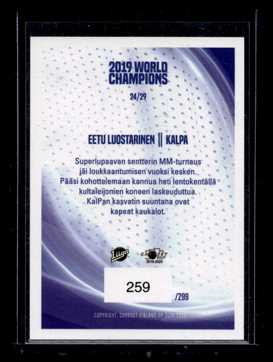 2019-20 Cardset - 2019 World Champions - Eetu Luostarinen #24 /299