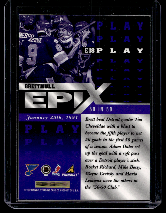 1997-98 Pinnacle - Epix - Purple Play - Brett Hull #E18