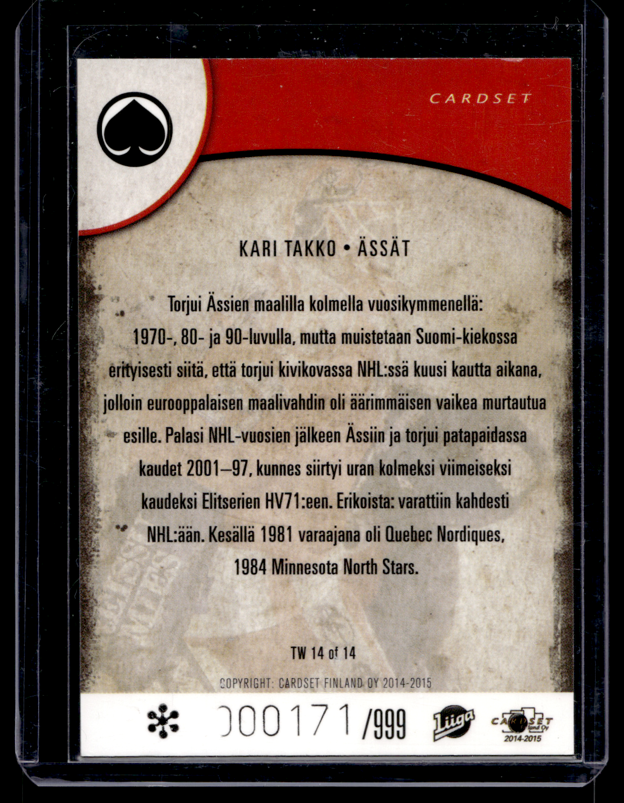 2014-15 Cardset - The Wall - Kari Takko #14 /999