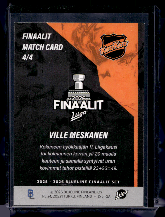 2025-26 Blueline Finaalit - Match Card - Ville Meskanen #4