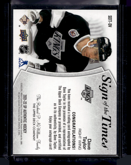 2021-22 Upper Deck SP Authentic - Sign of the Times - Dave Taylor #SOTT-DV