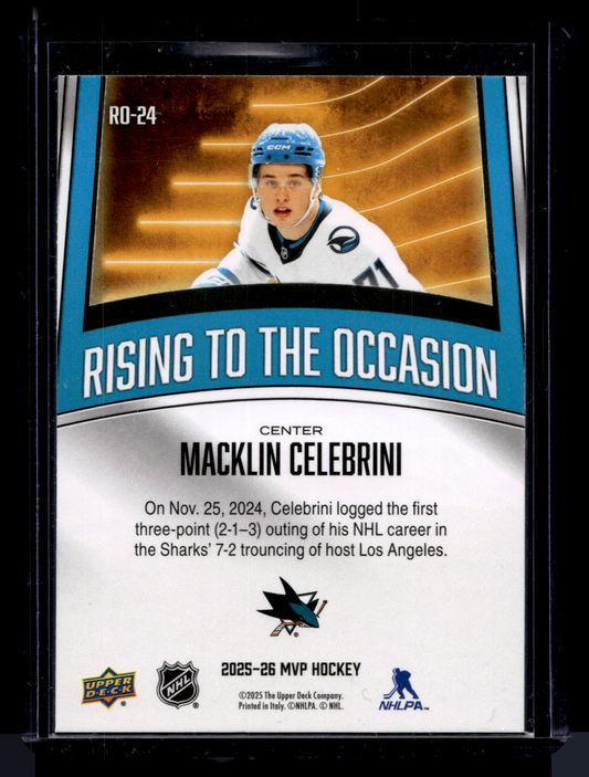2025-26 Upper Deck MVP - Rising to the Occasion - Macklin Celebrini #RO-24