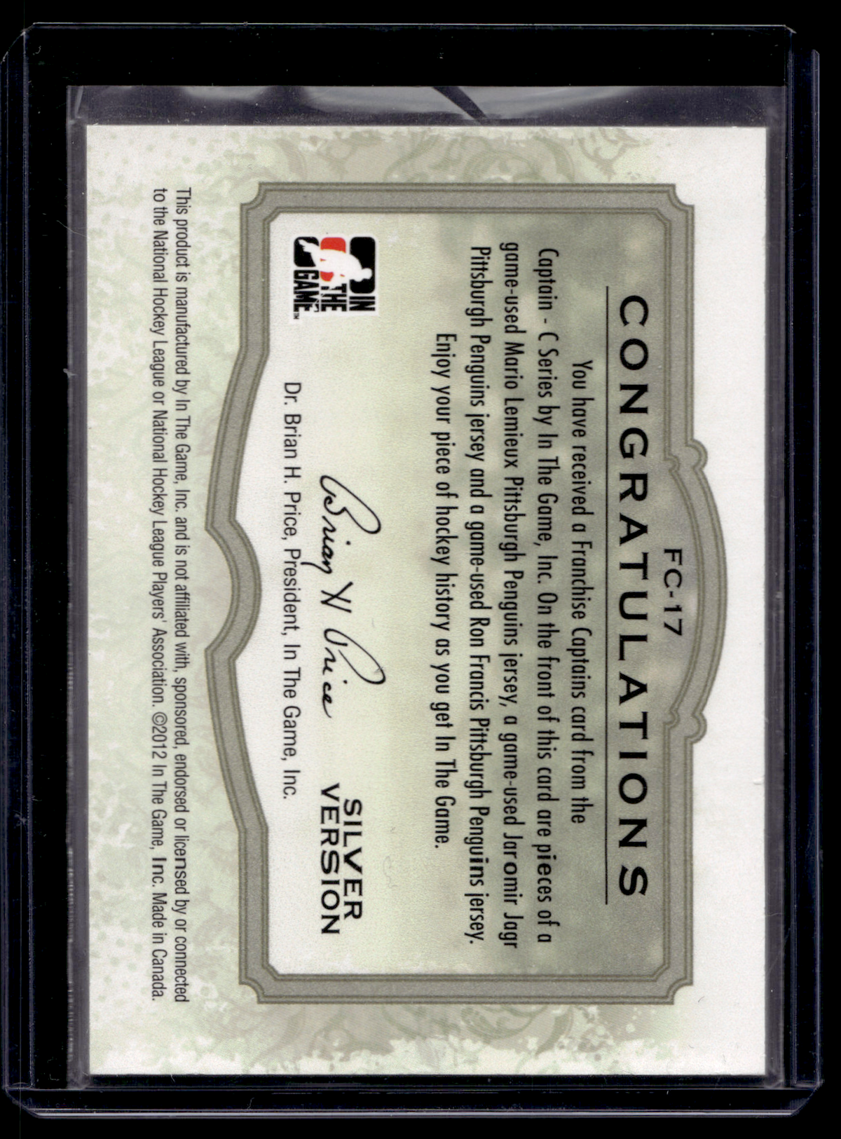 2011-12 In the Game Captain-C Series - Franchise Captains - Silver - Mario Lemieux / Jaromir Jagr / Ron Francis #FC-17