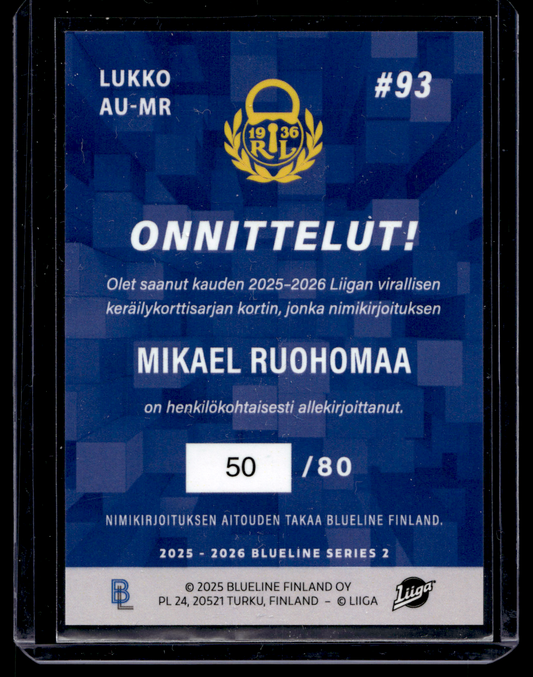 2025-26 Blueline Signature Silver - Mikael Ruohomaa #AU-MR /80