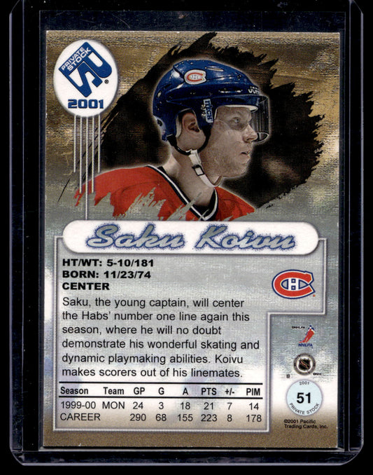 2000-01 Pacific Private Stock - Premiere Date - Saku Koivu #51 /60