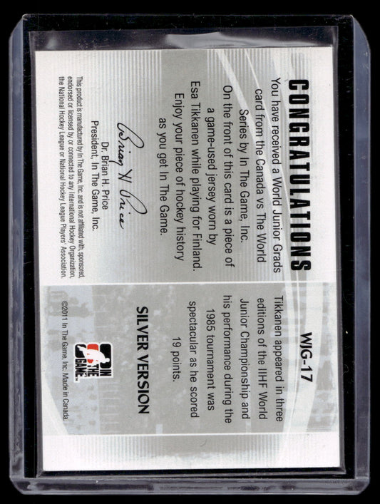2011-12 In the Game Canada VS the World - World Junior Grads Jersey - Silver - Esa Tikkanen #WJG-17