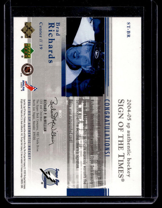 2004-05 Upper Deck SP Authentic - Sign of the Times - Brad Richards #ST-BR