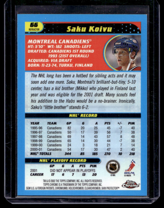2001-02 Topps Chrome - Refractor - Saku Koivu #66