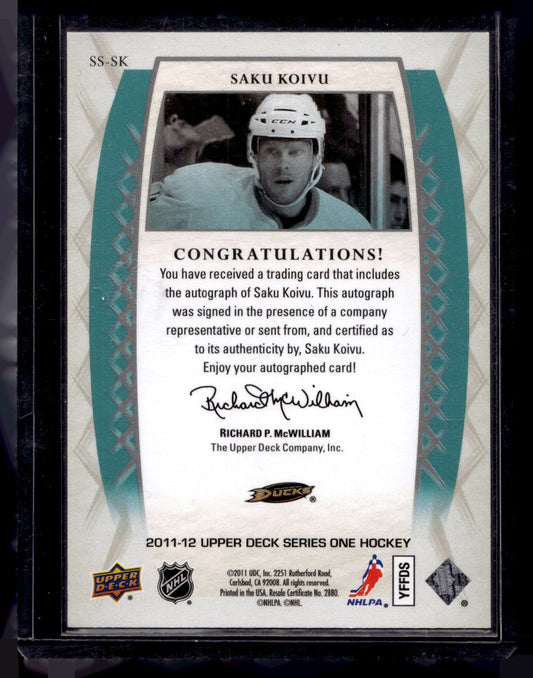 2011-12 Upper Deck - Signature Sensations - Saku Koivu #SS-SK