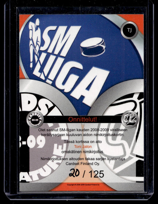 2008-09 Cardset Signature - Toni Jalo /125