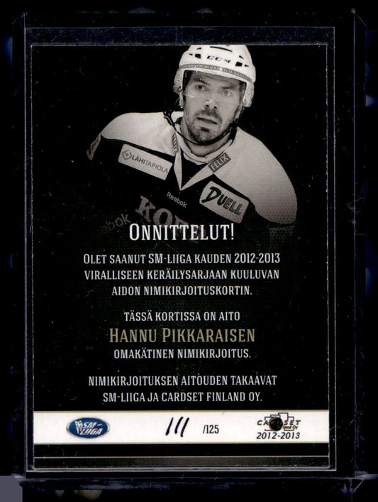 2012-13 Cardset Signature - Hannu Pikkarainen /125