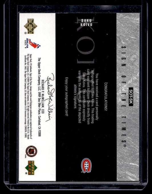2003-04 Upper Deck SP Authentic - Sign of the Times - Saku Koivu #SOT-SK