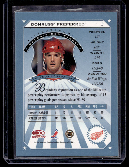 1997-98 Donruss Preferred Platinum - Brendan Shanahan #3
