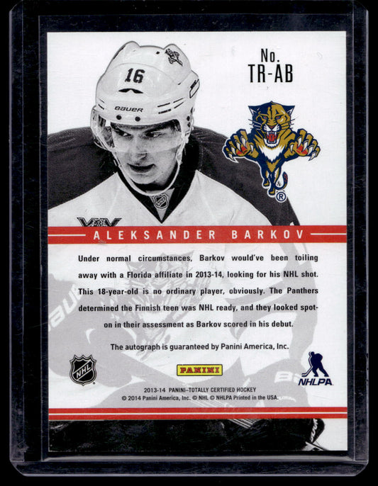 2013-14 Panini Totally Certified - Rookie Signatures - Aleksander Barkov #TR-AB RY