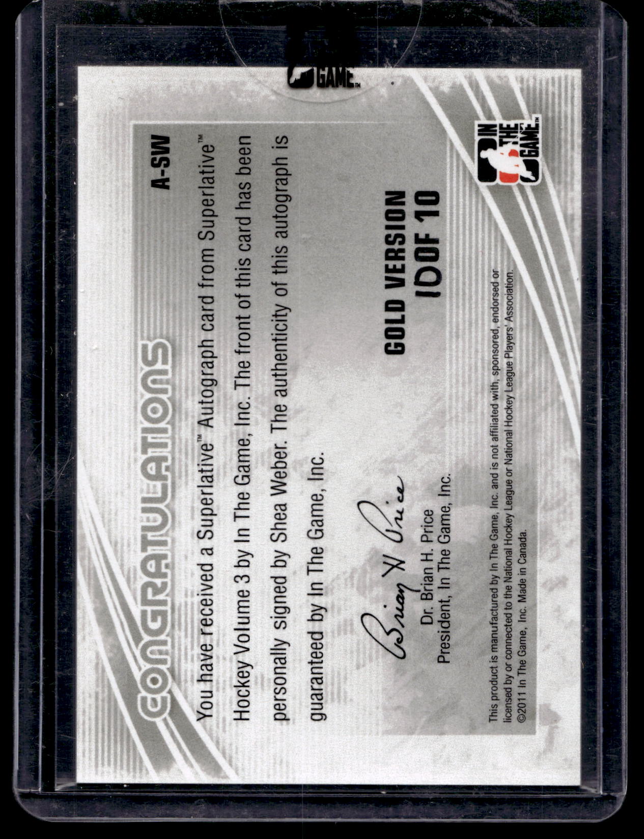 2010-11 In the Game Superlative - Autograph Gold - Shea Weber #A-SW /10