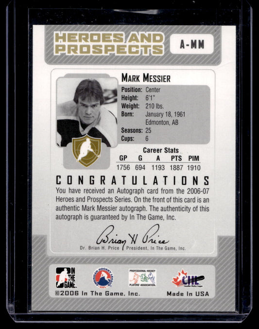 2006-07 In the Game Heroes and Prospects - Autographs - Mark Messier #A-MM