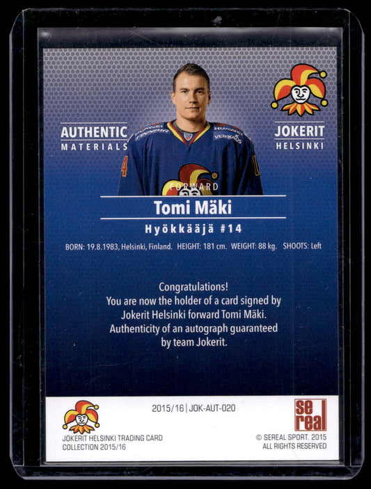 2015-16 Cereal Jokerit Autograph - Tomi Maki #JOK-AUT-020 /80