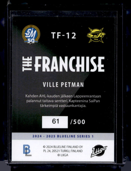 2024-25 Blueline Franchise Gold - Ville Petman #TF-12 /500