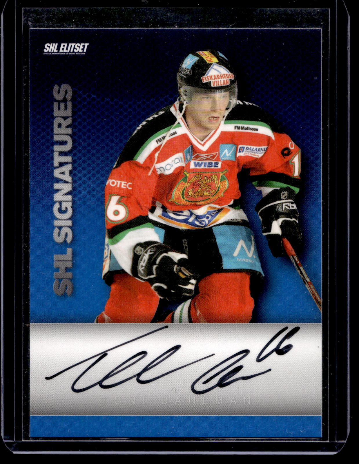 2004-05 SHL Signatures - Toni Dahlman