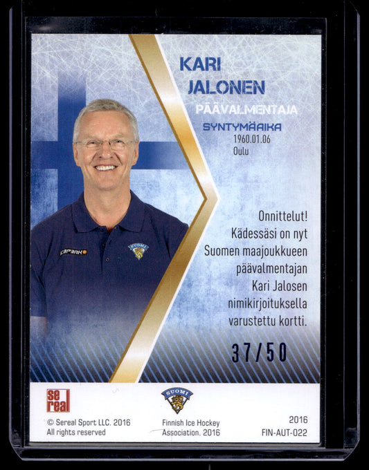 2016 Sereal Team Finland Autograph - Kari Jalonen #FIN-AUT-022 /50