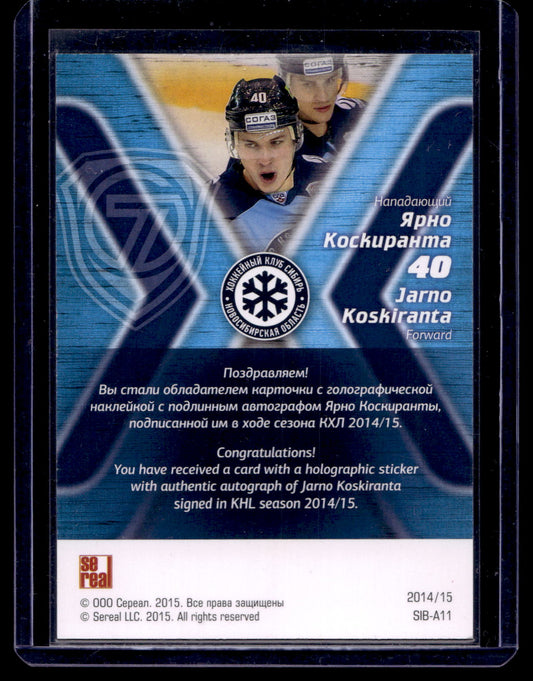 2014-15 Cereal KHL 7th Season - Autographs - Jarno Koskiranta #SIB-A11 /50