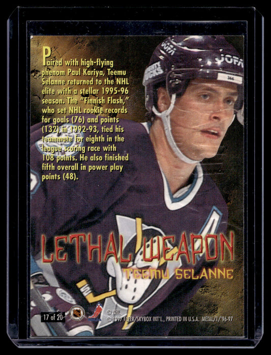 1996-97 Fleer Metal Universe - Lethal Weapon - Teemu Selanne #17