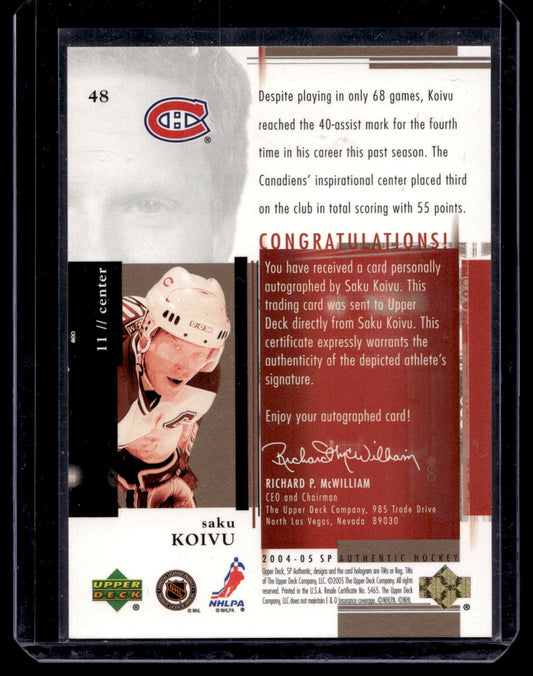 2004-05 Upper Deck SP Authentic - SP Limited - Saku Koivu #48 /10