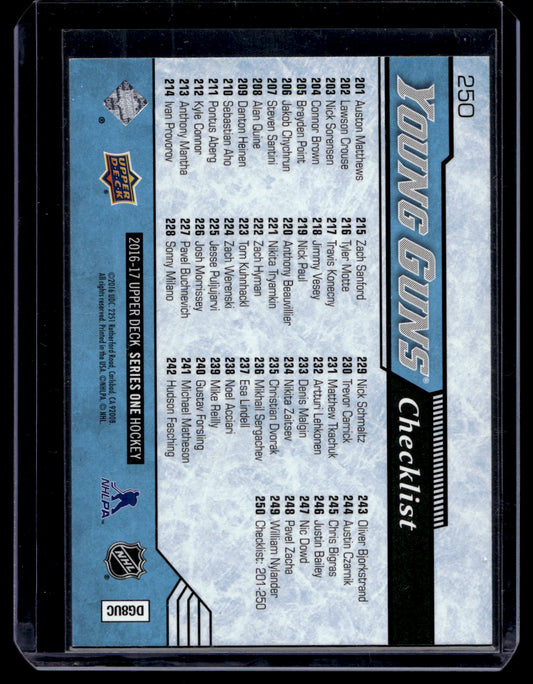 2016-17 Upper Deck - Young Guns Checklist - Auston Matthews / William Nylander #250 RC